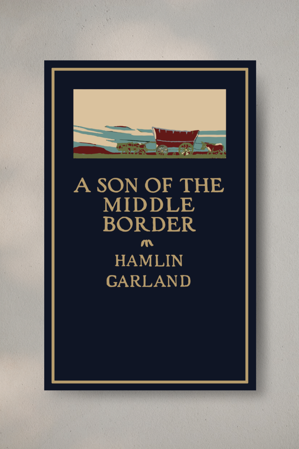 A Son of the Middle Border