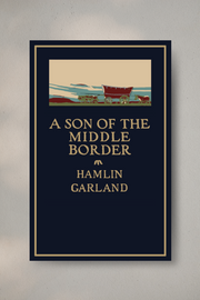 A Son of the Middle Border