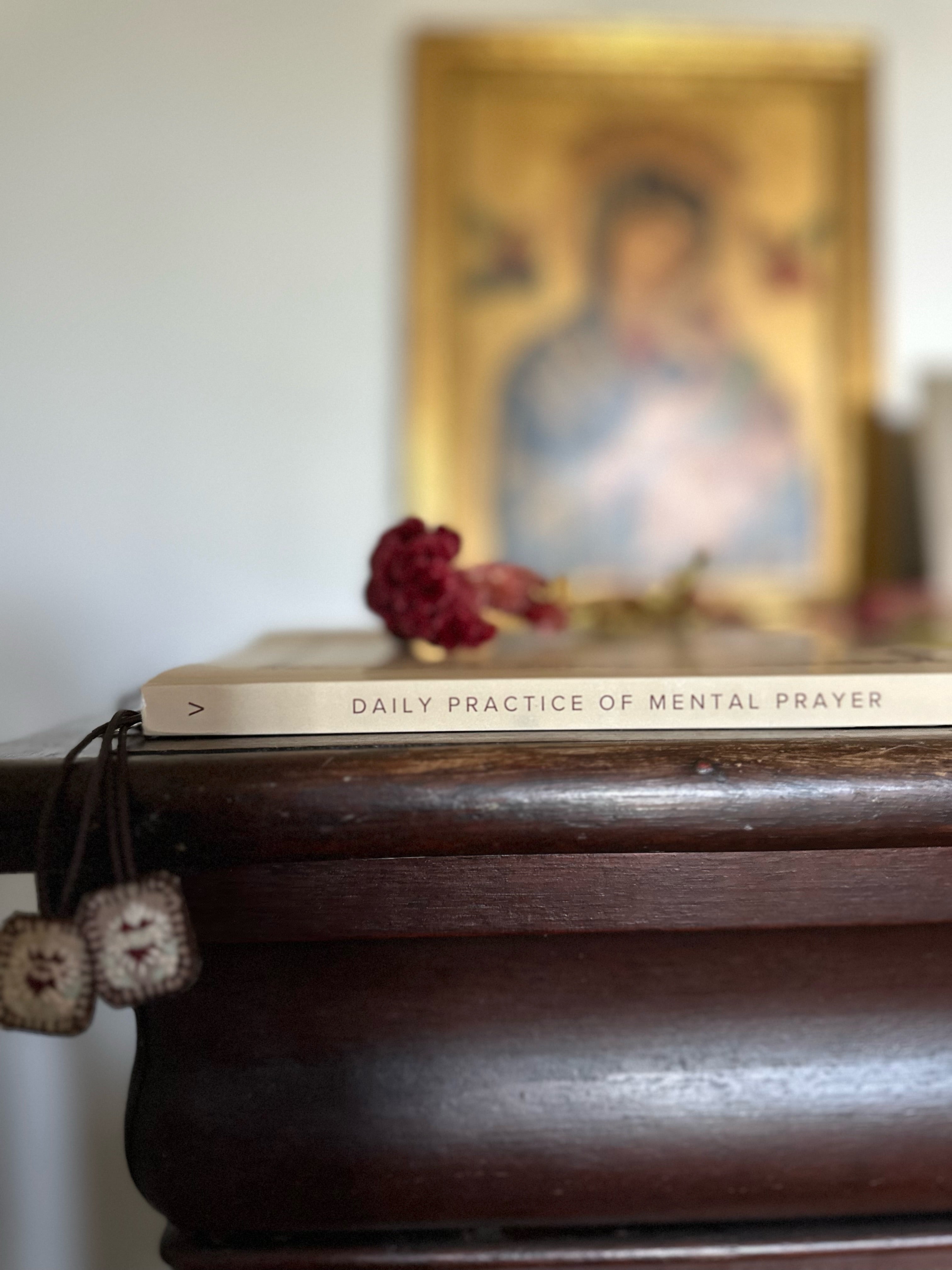 Daily Practice of Mental Prayer