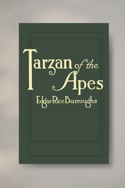 Tarzan of the Apes