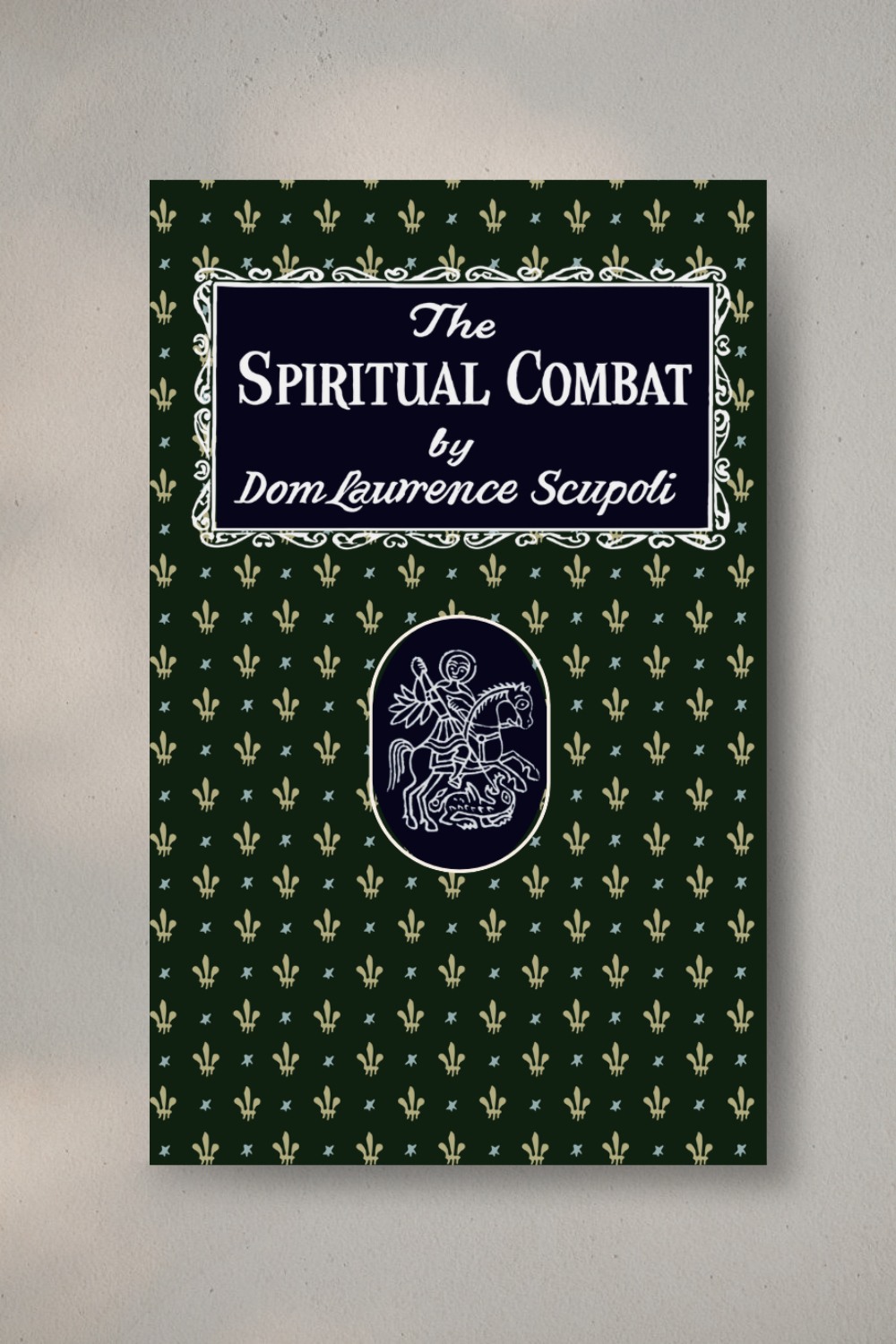 The Spiritual Combat
