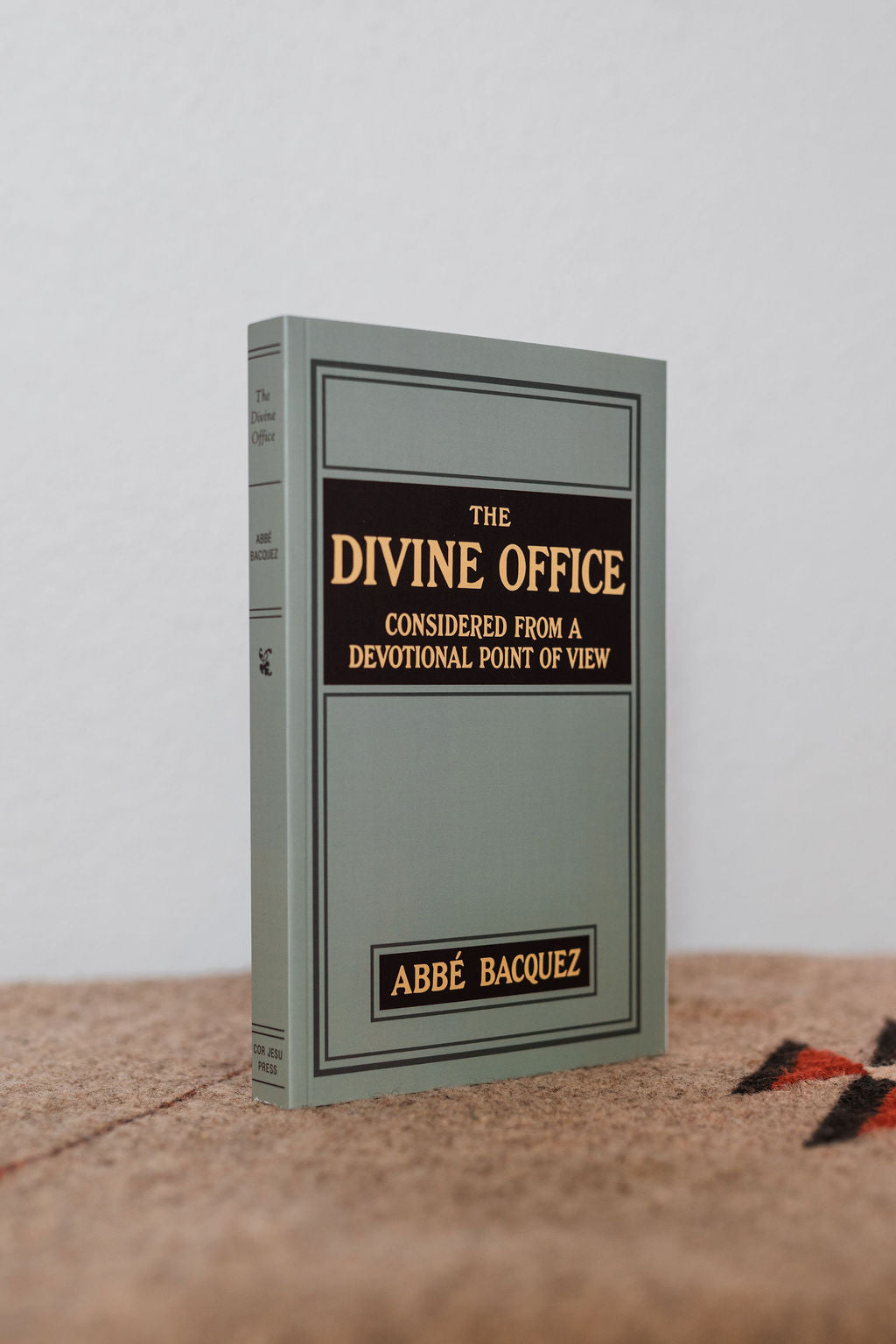 The Divine Office: Considered from a Devotional Point of View