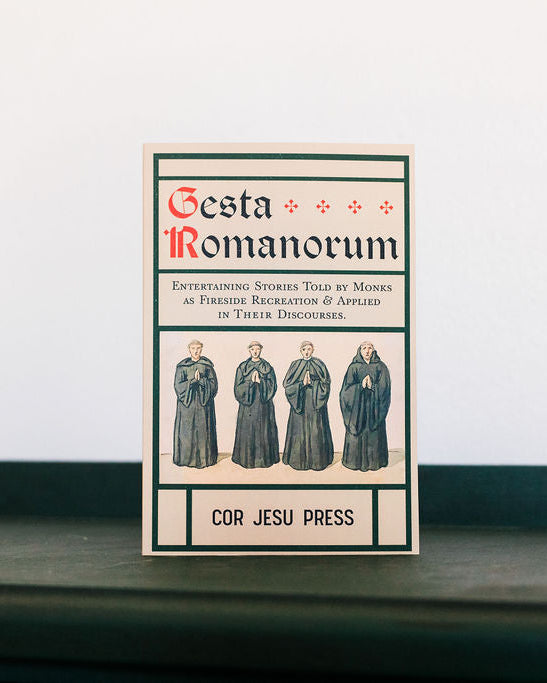 Gesta Romanorum: Entertaining Stories told by Monks