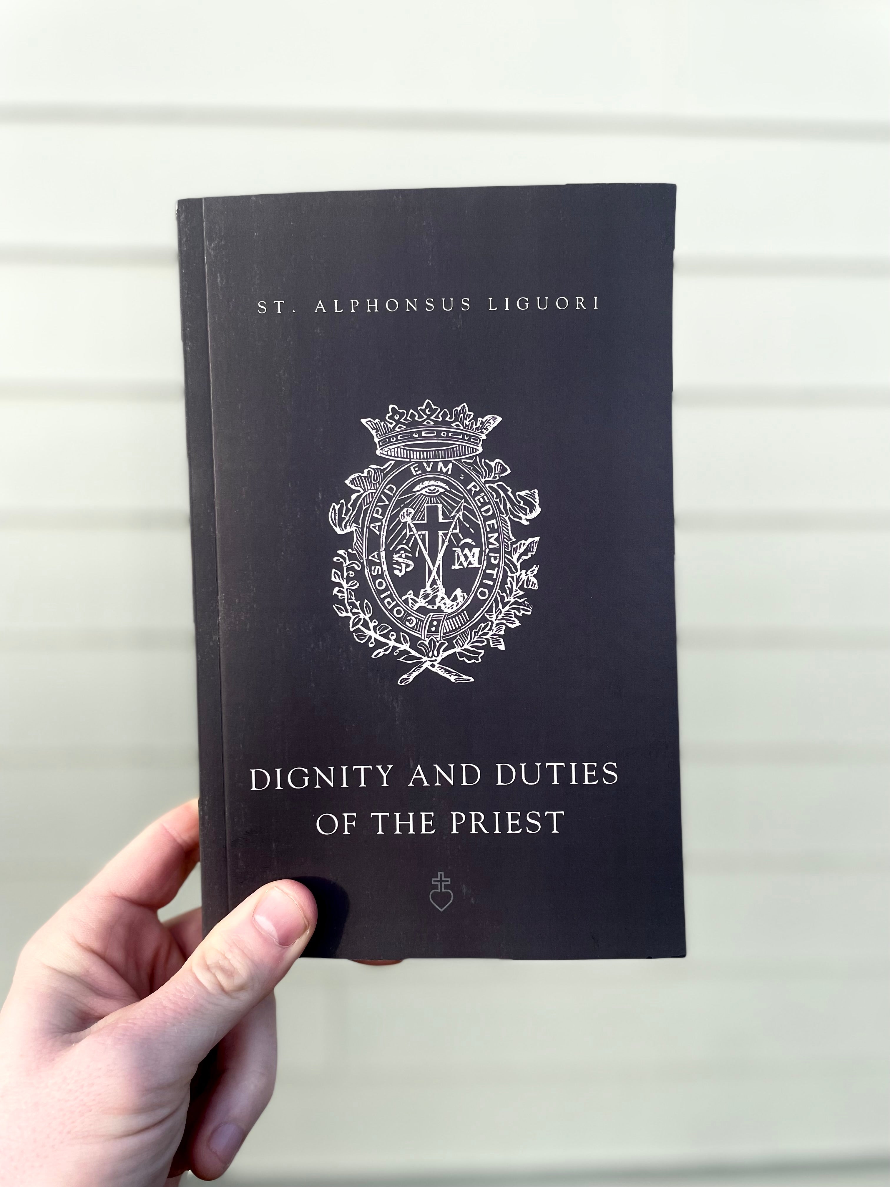 Dignity and Duties of the Priest; or Selva – Cor Jesu Press