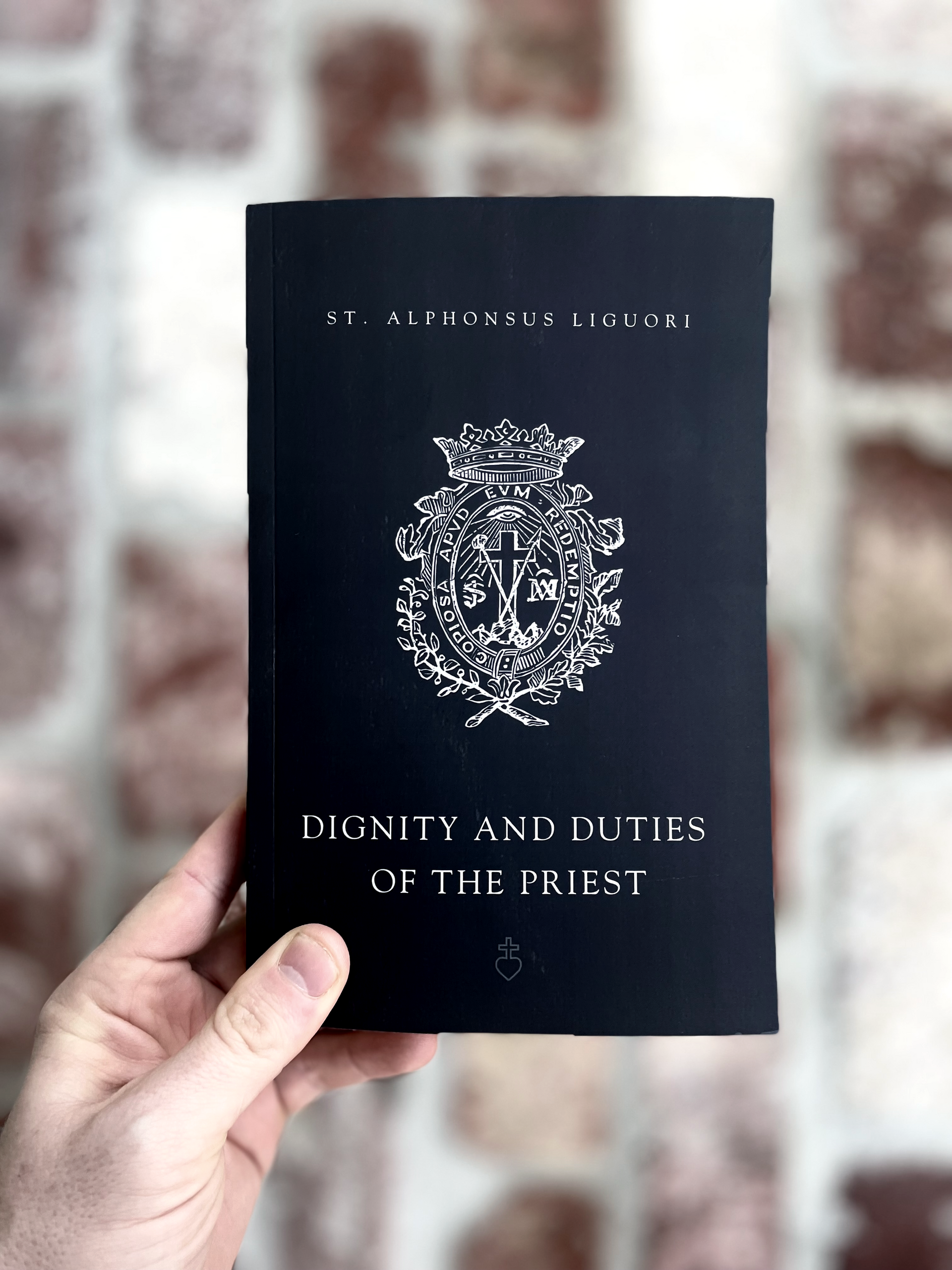 Dignity and Duties of the Priest; or Selva – Cor Jesu Press