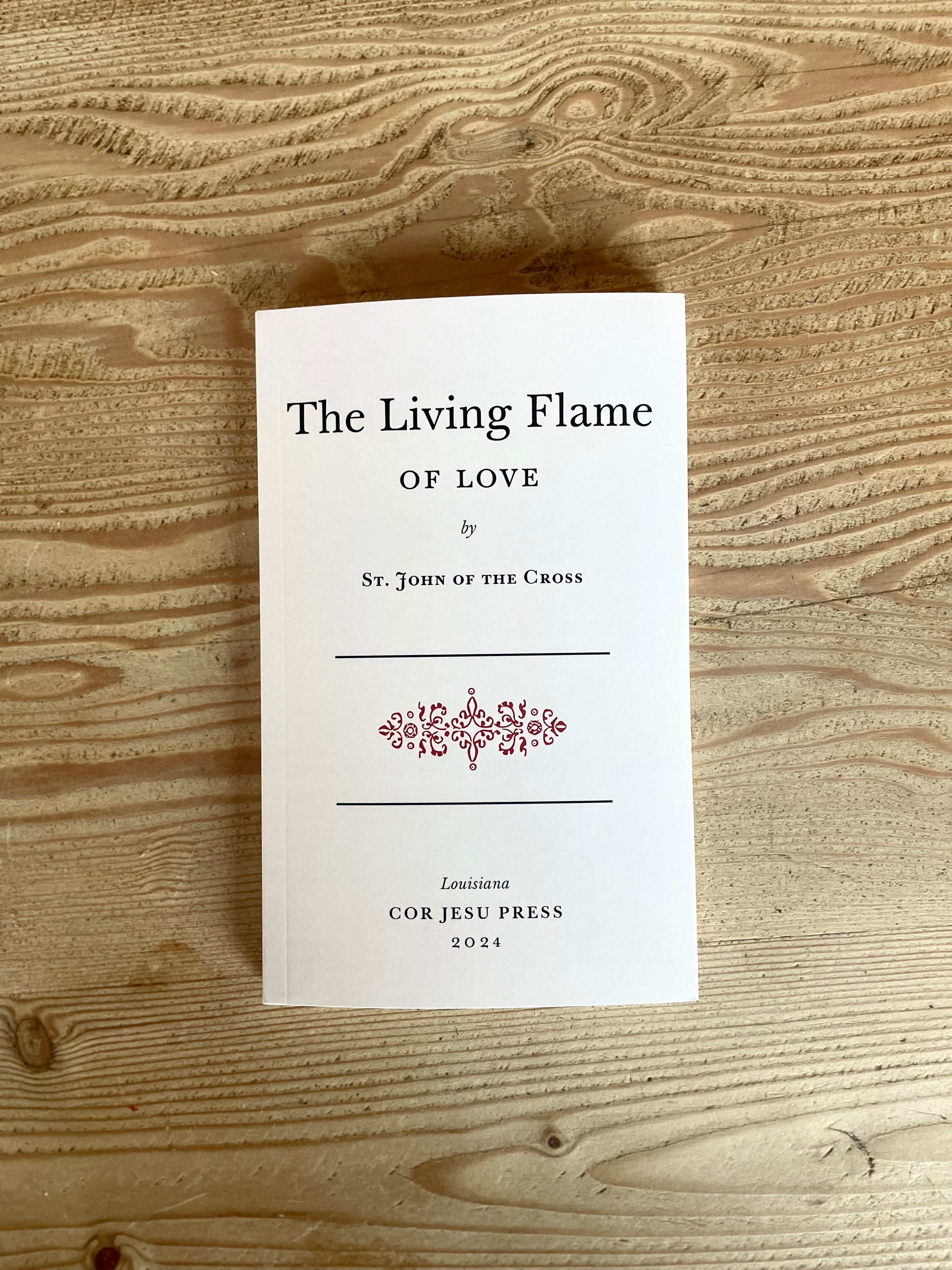 The Living Flame of Love