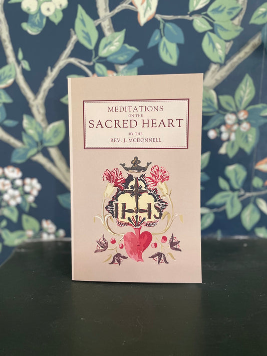 Meditations on the Sacred Heart